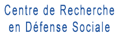 Centre de Recherche en Défense Sociale